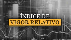 Inverbots ÍNDICE DE VIGOR RELATIVO. CÓMO USAR EL INDICADOR RVI
